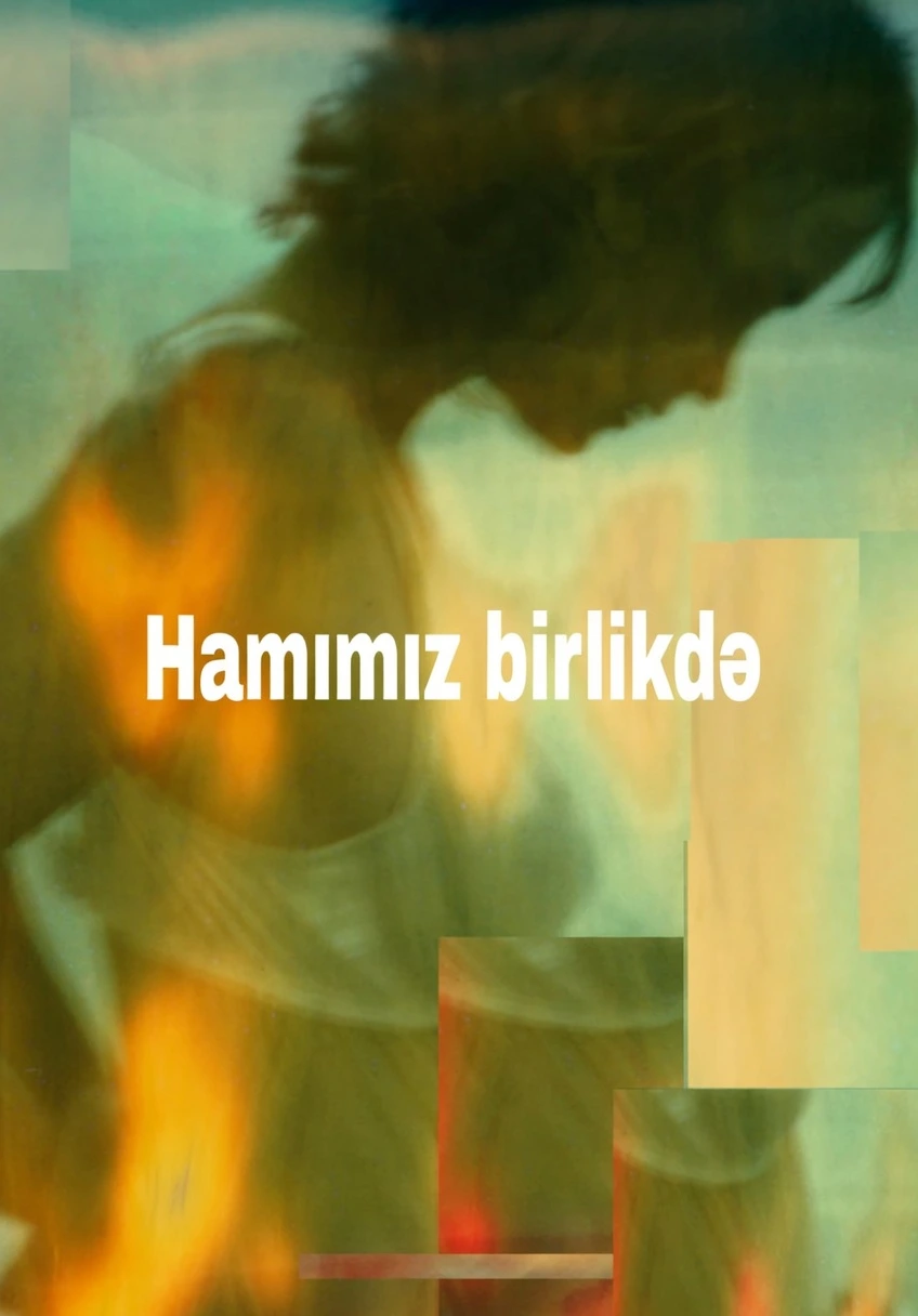 Hamımız birlikdə