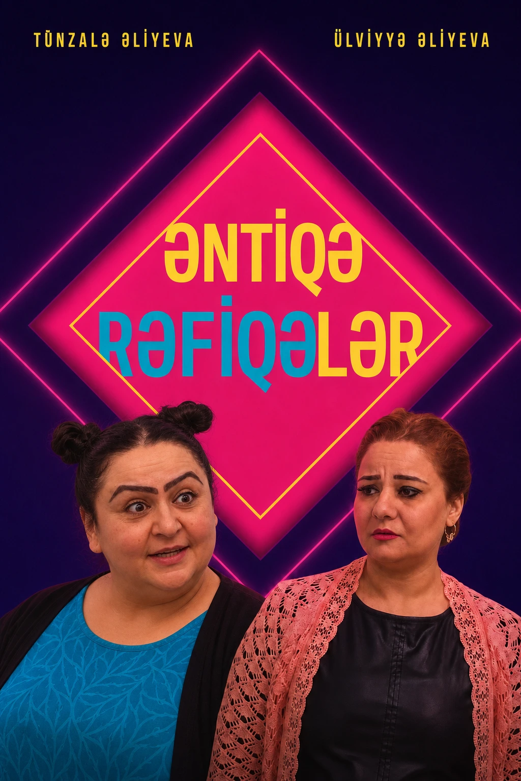 Əntiqə Rəfiqələr