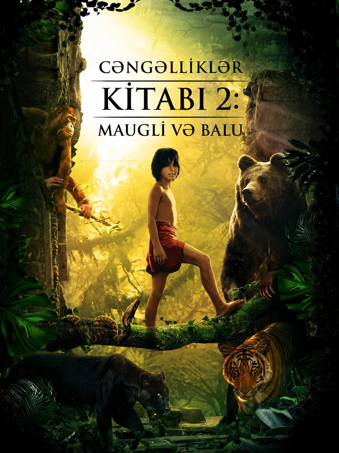 Cәngәlliklәr kitabı 2: Maugli vә Balu
